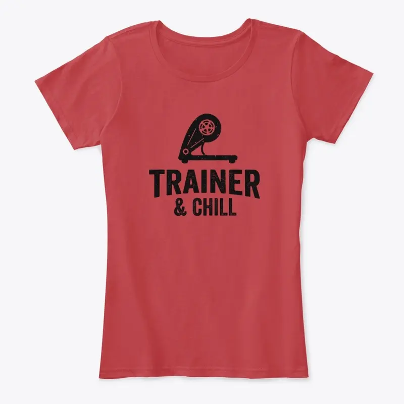 TRAINER & CHILL - Women's Tee